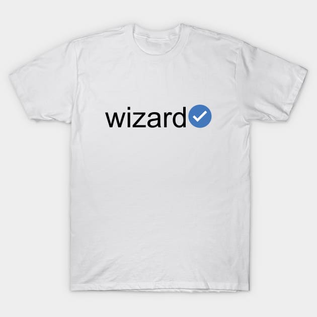 Verified Wizard (Black Text) T-Shirt by inotyler